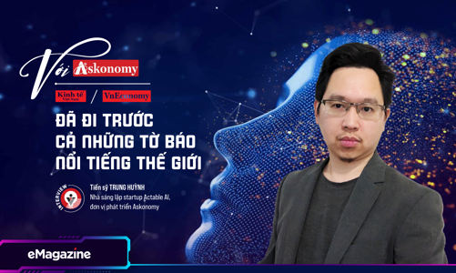 Với Askonomy, VnEconomy đã đi trước cả những tờ báo nổi tiếng thế giới