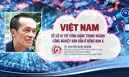 Việt Nam sẽ có vị trí xứng đáng trong ngành công nghiệp bán dẫn ở Đông Nam Á