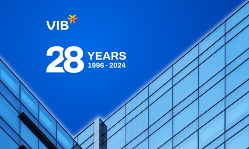 VIB - Hành trình 28 năm sáng tạo và hướng tới triệu khách hàng Việt