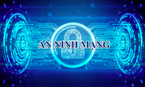 6/8 được chọn làm Ngày An ninh mạng Việt Nam
