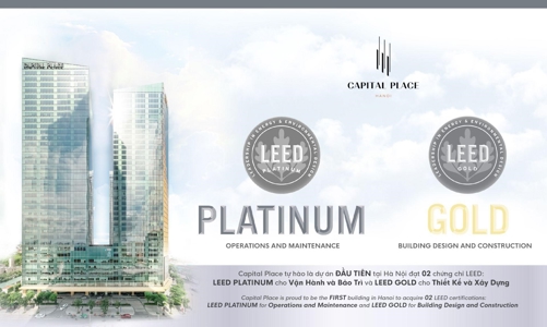 Capital Place - Tòa văn phòng đầu tiên tại Hà Nội đạt hai chứng chỉ LEED