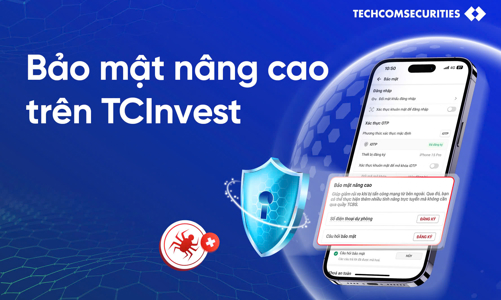 TCBS bảo vệ khách hàng với nhiều tính năng bảo mật vượt trội trên TCInvest