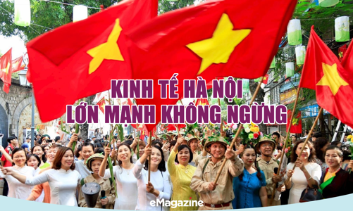 Kinh tế Hà Nội lớn mạnh không ngừng