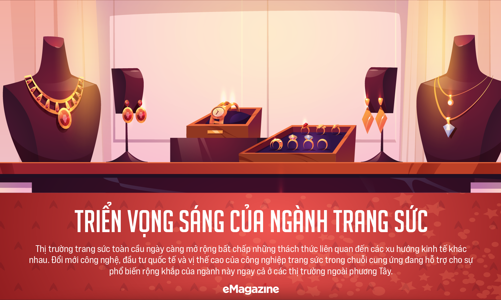 Triển vọng sáng của ngành trang sức