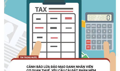 Cảnh báo lừa đảo cài đặt app giả mạo cơ quan thuế, làm hộ chiếu online