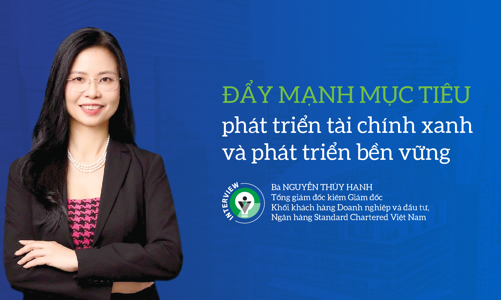 Đẩy mạnh mục tiêu phát triển tài chính xanh và phát triển bền vững