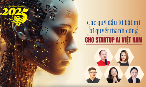 Các quỹ đầu tư bật mí bí quyết thành công cho startup AI Việt Nam