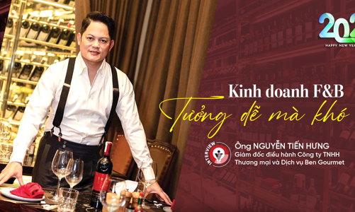Kinh doanh F&B: Tưởng dễ  mà khó