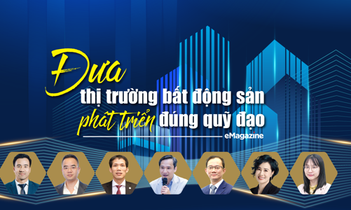 Đưa thị trường bất động sản phát triển đúng quỹ đạo