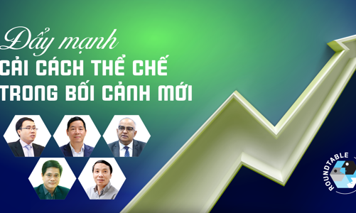 Đẩy mạnh cải cách thể chế trong bối cảnh mới 
