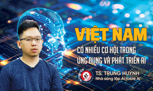 Việt Nam có nhiều cơ hội trong ứng dụng và phát triển AI
