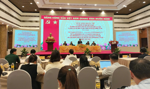 Nền tảng pháp lý vững chắc cho tổ chức chính quyền địa phương 2 cấp lần đầu tiên ở Việt Nam