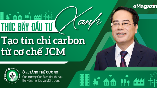 Thúc đẩy đầu tư xanh, tạo tín chỉ carbon từ cơ chế JCM