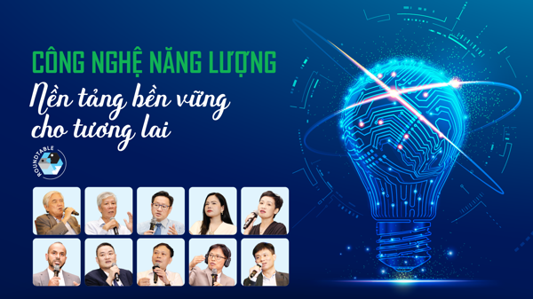 Công nghệ năng lượng: Nền tảng bền vững cho tương lai