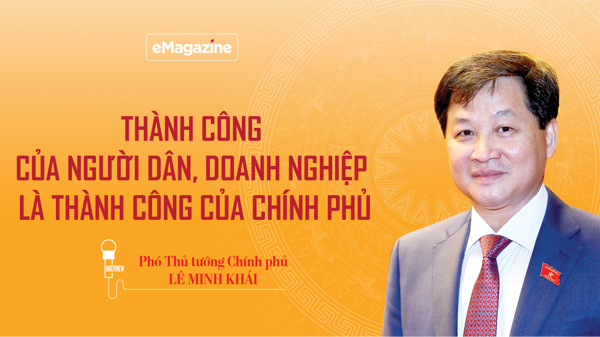 Thành công của người dân, doanh nghiệp là thành công của Chính phủ
