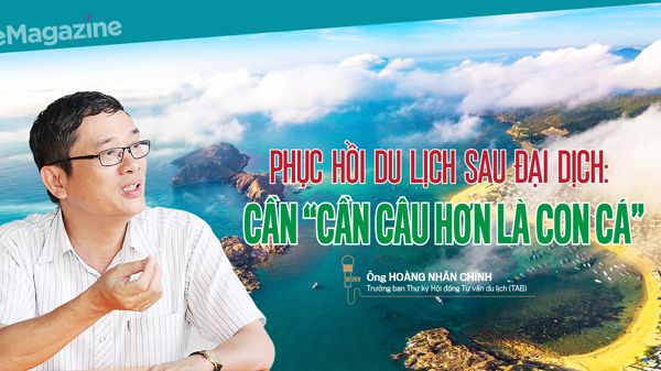 Phục hồi du lịch sau đại dịch: Cần “cần câu hơn là con cá”