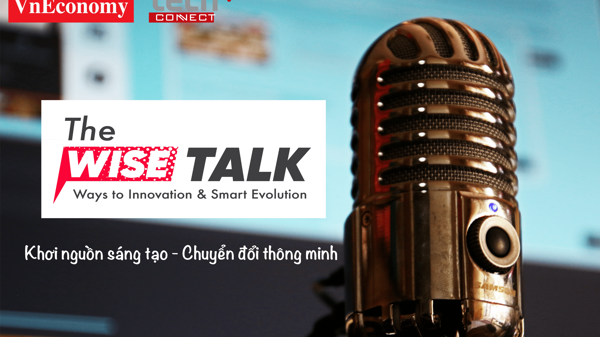 The WISE Talk: Khơi nguồn sáng tạo, chuyển đổi thông minh 