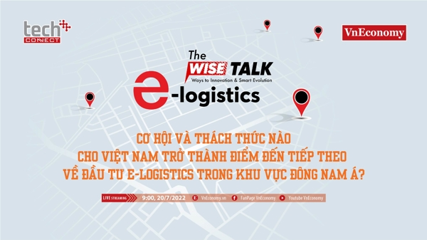 Cơ hội và thách thức nào cho Việt Nam trở thành điểm đến tiếp theo về đầu tư e-logistics tại Đông Nam Á?