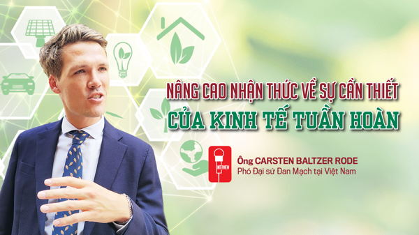 Nâng cao nhận thức về sự cần thiết của kinh tế tuần hoàn