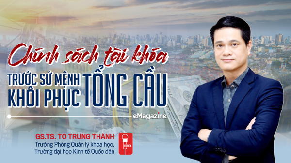 Chính sách tài khóa trước sứ mệnh khôi phục tổng cầu