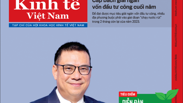Đón đọc Tạp chí Kinh tế Việt Nam số 47-2023