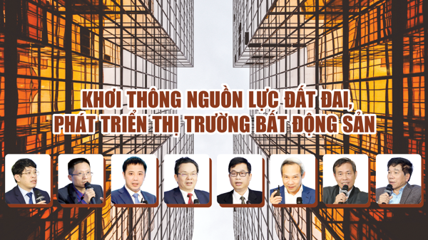 Khơi thông nguồn lực đất đai, phát triển thị trường bất động sản