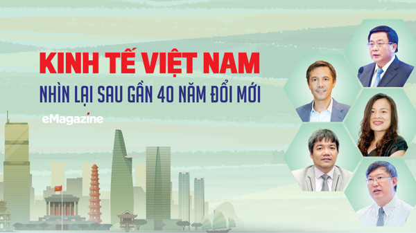 Kinh tế Việt Nam nhìn lại sau gần 40 năm đổi mới
