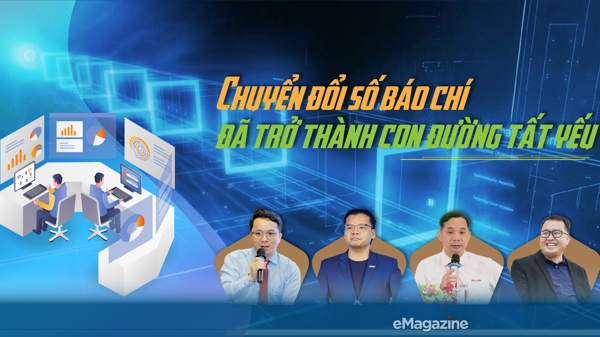 Chuyển đổi số báo chí đã trở thành con đường tất yếu