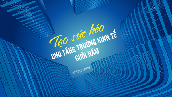 Tạo sức kéo cho tăng trưởng kinh tế cuối năm