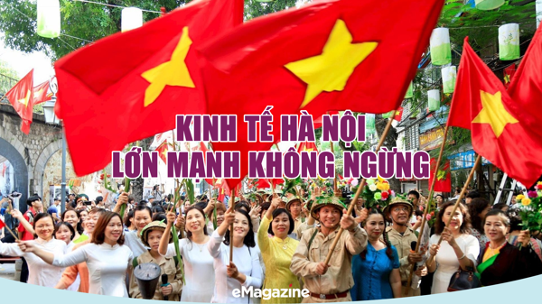 Kinh tế Hà Nội lớn mạnh không ngừng