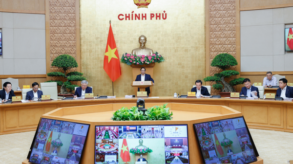 Thủ tướng chủ trì phiên họp thường kỳ và Hội nghị trực tuyến của Chính phủ với địa phương