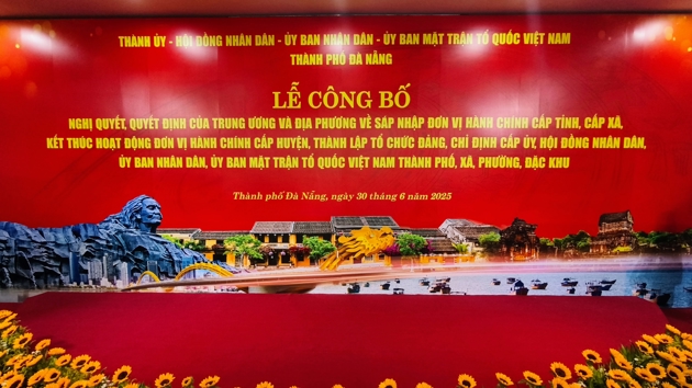 Lễ công bố Nghị quyết của Quốc hội về việc sáp nhập Quảng Nam và TP. Đà Nẵng