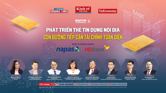 Phát triển thẻ tín dụng nội: Con đường tiếp cận tài chính toàn diện