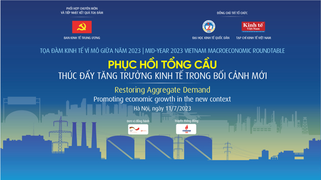 Phục hồi tổng cầu, thúc đẩy tăng trưởng kinh tế trong bối cảnh mới