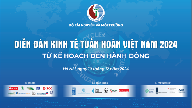 Diễn đàn Kinh tế tuần hoàn Việt Nam năm 2024