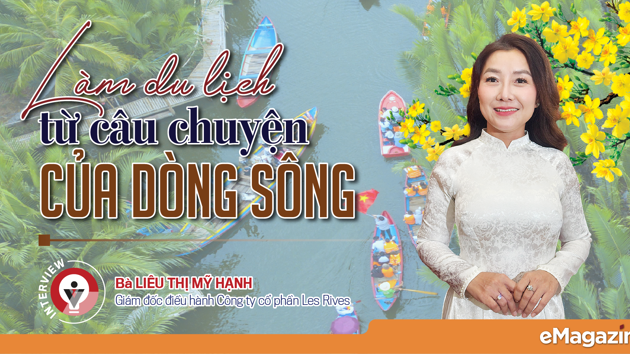 Làm du lịch từ câu chuyện của dòng sông