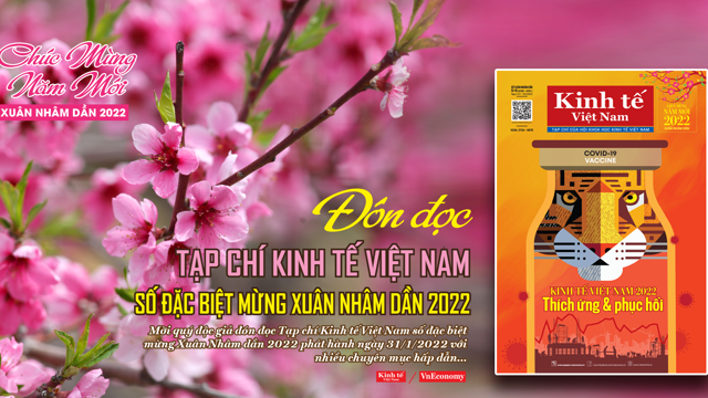 Read more about the article Đón đọc Tạp chí Kinh tế Việt Nam số đặc biệt Xuân Nhâm dần 2022