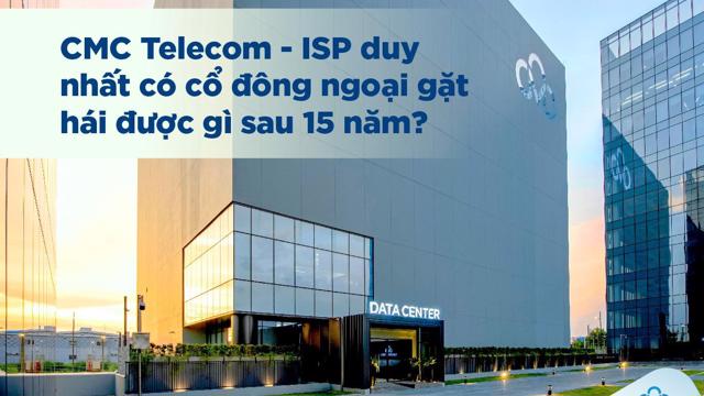 CMC Telecom – 唯一擁有外國股東的 ISP 15 年後獲得了什麼？