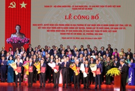 Thành phố Hồ Chí Minh công bố các nhân sự chủ chốt, sẵn sàng vận hành từ ngày 1/7