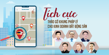 Tích cực tháo gỡ khung pháp lý cho kinh doanh bất động sản 