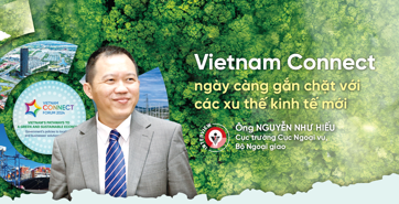 Vietnam Connect ngày càng gắn chặt với các xu thế kinh tế mới