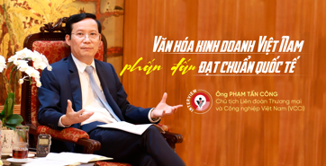 Văn hóa kinh doanh Việt Nam phấn đấu đạt chuẩn quốc tế 