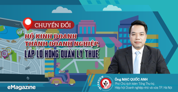 Chuyển đổi hộ kinh doanh thành doanh nghiệp, lấp lỗ hổng quản lý thuế