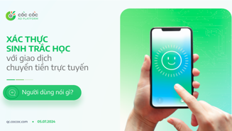 Người dùng nói gì về xác thực sinh trắc học trong giao dịch chuyển tiền trực tuyến?