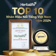 Herbalife Việt Nam đạt Chứng nhận Nhãn hiệu nổi tiếng – Nhãn hiệu cạnh tranh Việt Nam năm 2024