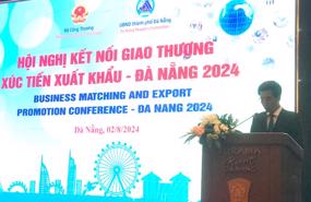 Kết nối giao thương, xúc tiến xuất khẩu Đà Nẵng 2024