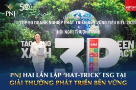 PNJ hai lần lập "hat-trick" ESG tại giải thưởng phát triển bền vững