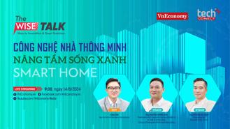 Công nghệ nhà thông minh nâng tầm sống xanh