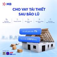 MB triển khai gói vay 2000 tỷ đồng hỗ trợ tái thiết cuộc sống cho khách hàng ảnh hưởng vùng bão lũ