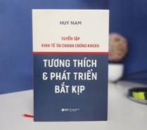 Cuốn sách Tương thích và phát triển bắt kịp: Tư liệu quý về đổi mới kinh tế của Việt Nam